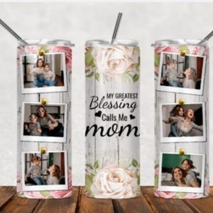 Custom 20oz stainless steel insulated tumbler, Ink infused Mom photos